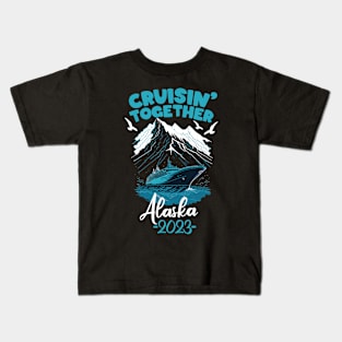 Alaska Cruise 2023 Family Friends and Group Summer Travel Vacation Matching family cruise Kids T-Shirt